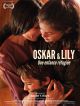 Oskar Et Lily en DVD et Blu-Ray