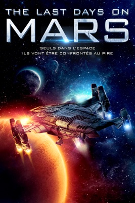  The Last Days On Mars en streaming ou téléchargement 