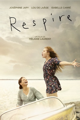 Respire (2014) en streaming ou téléchargement