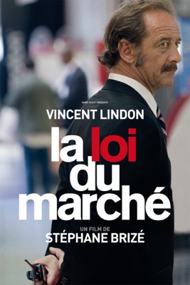  La Loi Du Marché en streaming ou téléchargement 