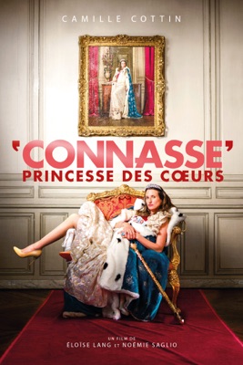  Connasse : Princesse Des Cœurs en streaming ou téléchargement 