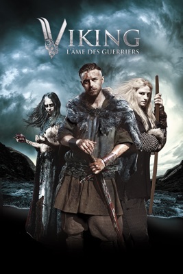  Viking : L'âme Des Guerriers en streaming ou téléchargement 