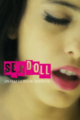 Sex Doll en streaming ou téléchargement