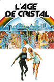  L'age de cristal en streaming ou téléchargement 
