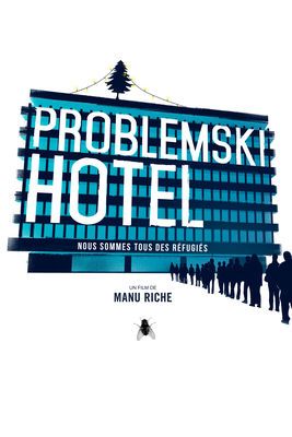  Problemski Hôtel en streaming ou téléchargement 