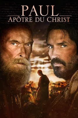  Paul, Apôtre Du Christ en streaming ou téléchargement 