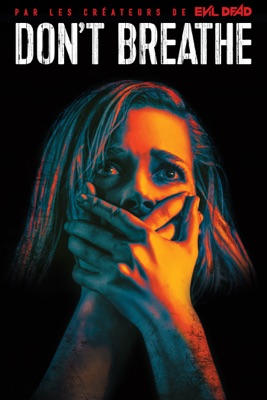 Don't Breathe en streaming ou téléchargement
