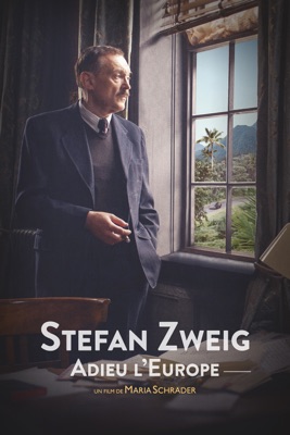  Stefan Zweig : Adieu L'Europe en streaming ou téléchargement 