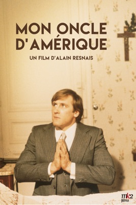 Mon Oncle D'Amérique en streaming ou téléchargement
