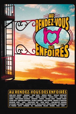  Au Rendez-vous Des Enfoirés en streaming ou téléchargement 