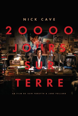  20000 Jours Sur Terre en streaming ou téléchargement 