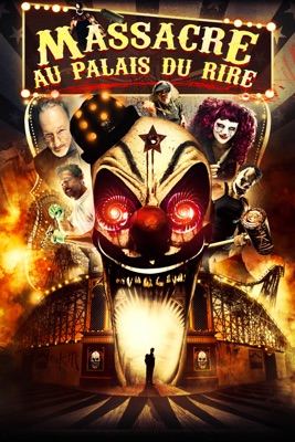  Massacre Au Palais Du Rire en streaming ou téléchargement 