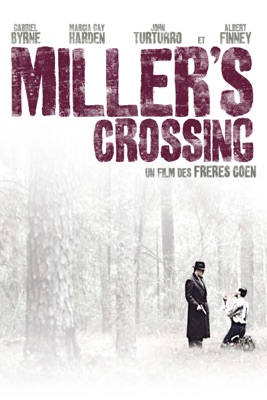 Miller's Crossing en streaming ou téléchargement