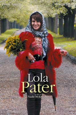  Lola Pater en streaming ou téléchargement 