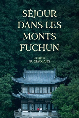  Séjour Dans Les Monts Fuchun en streaming ou téléchargement 