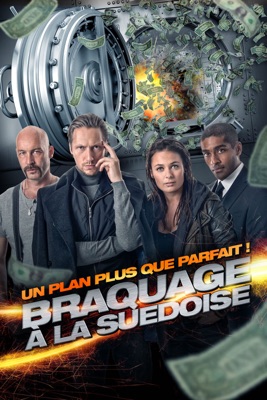  Braquage à La Suédoise en streaming ou téléchargement 