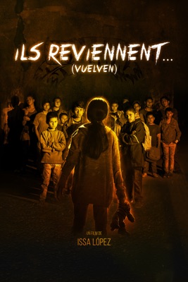  Ils Reviennent... en streaming ou téléchargement 