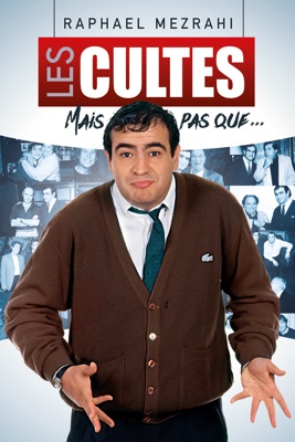  Raphaël Mezrahi : Les Cultes Mais Pas Que en streaming ou téléchargement 