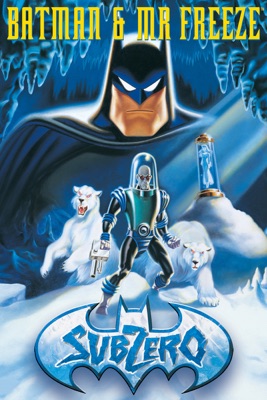  Batman Et Mr. Freeze: SubZero en streaming ou téléchargement 