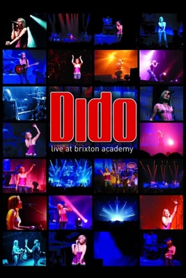  Dido: Live At Brixton Academy en streaming ou téléchargement 