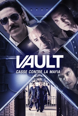  Vault : Casse Contre La Mafia en streaming ou téléchargement 