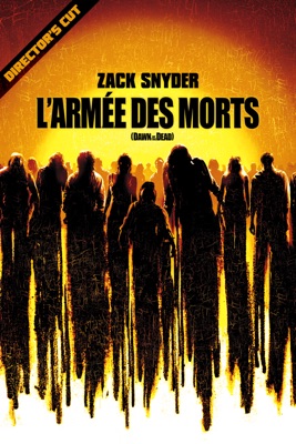  Zack Snyder - L'Armée Des Morts [DC] en streaming ou téléchargement 