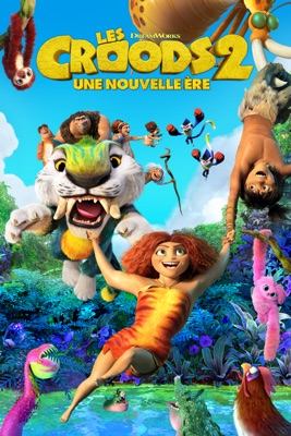 Les Croods 2 : Une Nouvelle ère en streaming ou téléchargement