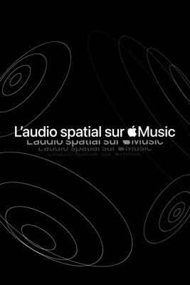  L’audio Spatial Sur Apple Music en streaming ou téléchargement 