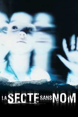  La Secte Sans Nom (VF) en streaming ou téléchargement 