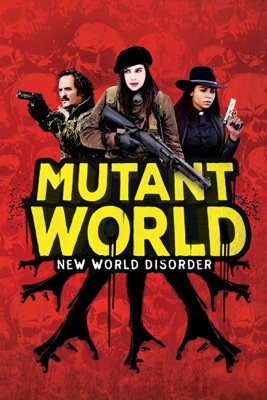  Mutant World en streaming ou téléchargement 