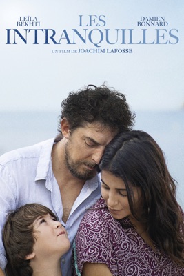 Télécharger Les Intranquilles ou voir en streaming