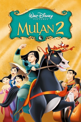  Mulan 2 en streaming ou téléchargement 
