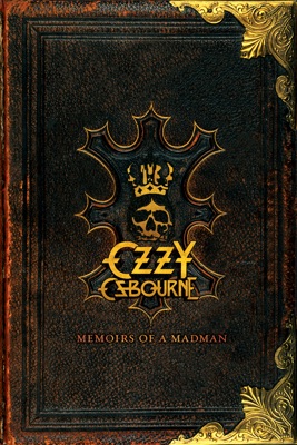  Ozzy Osbourne: Memoirs Of A Madman en streaming ou téléchargement 