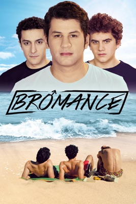  Bromance en streaming ou téléchargement 