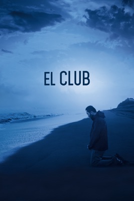  El Club (VOST) en streaming ou téléchargement 