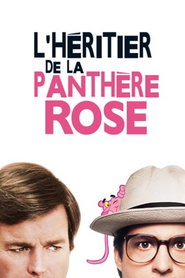  L'héritier De La Panthère Rose en streaming ou téléchargement 