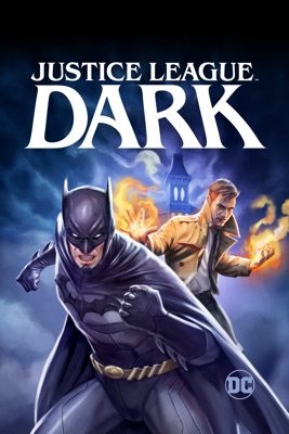  Justice League: Dark en streaming ou téléchargement 