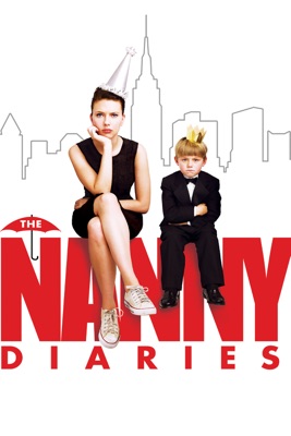  Le Journal D'une Baby-sitter (The Nanny Diaries) en streaming ou téléchargement 