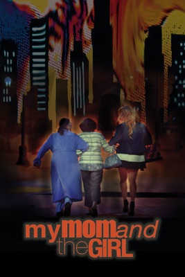 My Mom And The Girl en streaming ou téléchargement 
