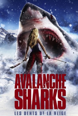 Les Dents De La Neige (Avalanche Sharks ) en streaming ou téléchargement 