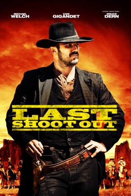  Last Shoot Out en streaming ou téléchargement 