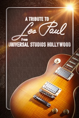  A Tribute To Les Paul From Hollywood en streaming ou téléchargement 