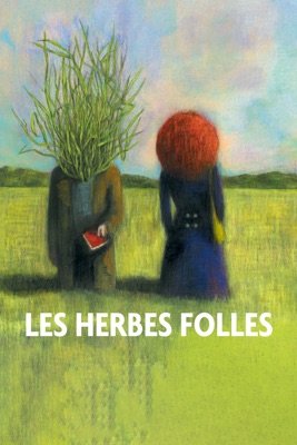  Les Herbes Folles en streaming ou téléchargement 
