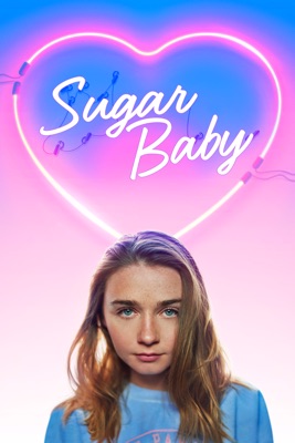  Sugar Baby en streaming ou téléchargement 