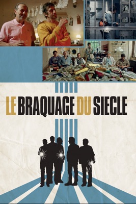  Le Braquage Du Siècle en streaming ou téléchargement 