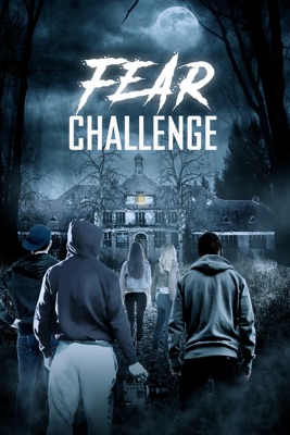  Fear Challenge en streaming ou téléchargement 