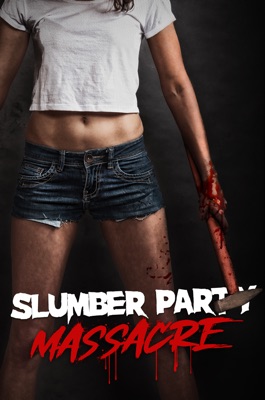  Slumber Party Massacre en streaming ou téléchargement 