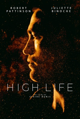  High Life (VF) en streaming ou téléchargement 