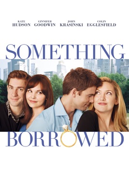 Télécharger Something Borrowed ou voir en streaming