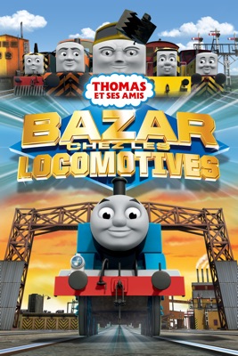  Thomas Et Ses Amis - Bazar Chez Les Locomotives en streaming ou téléchargement 